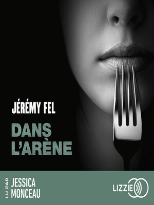 cover image of Dans l'arène--Déguster le noir